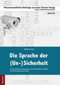 Cover: Die Sprache der (Un-)Sicherheit - Tectum Wissenschaftsverlag