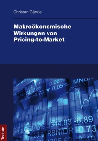 Abbildung von: Makroökonomische Wirkungen von Pricing-to-Market - Tectum Wissenschaftsverlag
