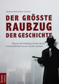 Cover: Der gr&ouml;&szlig;te Raubzug der Geschichte - Tectum Wissenschaftsverlag