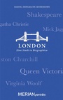 Cover: London. Eine Stadt in Biographien - Merian / Holiday