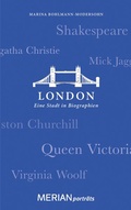 Cover: London. Eine Stadt in Biographien - Merian / Holiday