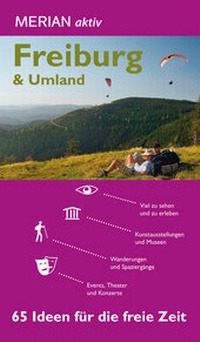 Abbildung von: MERIAN aktiv Freiburg & Umland - Merian / Holiday