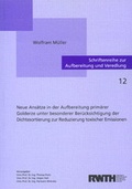 Cover: Neue Ans&auml;tze in der Aufbereitung prim&auml;rer Golderze unter besonderer Ber&uuml;cksichtigung der Dichtesortierung zur Reduzierung toxischer Emissionen - Shaker