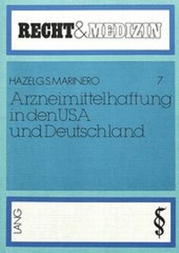 Abbildung von: Arzneimittelhaftung in den USA und Deutschland - Peter Lang Verlag
