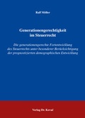 Cover: Generationengerechtigkeit im Steuerrecht - Kovac, Dr. Verlag