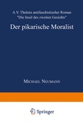 Cover: Der pikarische Moralist - Deutscher Universit&auml;tsverlag