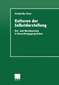 Cover: Kulturen der Selbstdarstellung - Deutscher Universit&auml;tsverlag
