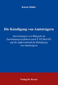 Abbildung von: Die Kündigung von Amtsträgern - Kovac, Dr. Verlag
