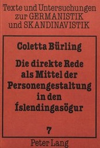 Abbildung von: Die direkte Rede als Mittel der Personengestaltung in den Islendingasögur - Peter Lang Verlag