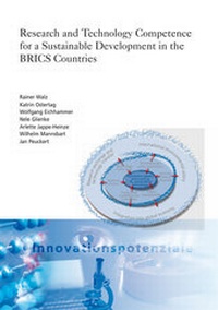 Enlarge image Cover: Research and Technology Competence for a Sustainable Development in the BRICS Countries. - Fraunhofer IRB Verlag