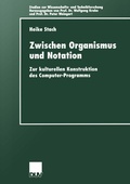 Cover: Zwischen Organismus und Notation - Deutscher Universit&auml;tsverlag