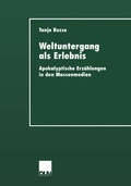 Cover: Weltuntergang als Erlebnis - Deutscher Universit&auml;tsverlag
