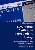 Cover: Leveraging Skills into Independent Living - VDM Verlag Dr. M&uuml;ller
