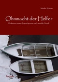 Cover: Ohnmacht der Helfer - Tectum Wissenschaftsverlag