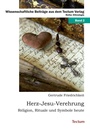Bild: Herz-Jesu-Verehrung - Tectum Wissenschaftsverlag