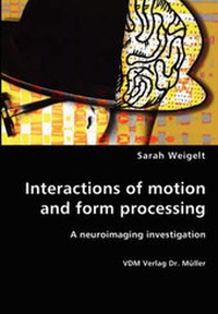Abbildung von: Interactions of motion and form processing - VDM Verlag Dr. Müller