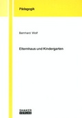 Cover: Elternhaus und Kindergarten - Shaker