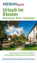 Cover: Urlaub im Kloster - Merian / Holiday