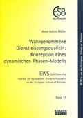 Cover: Wahrgenommene Dienstleistungsqualit&auml;t: Konzeption eines dynamischen Phasen-Modells - Shaker