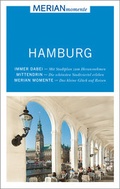 Cover: MERIAN momente Reisef&uuml;hrer Hamburg - Merian / Holiday