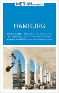 Abbildung von: MERIAN momente Reiseführer Hamburg - Merian / Holiday