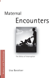 Enlarge image Cover: Maternal Encounters - Routledge