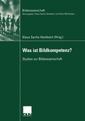 Cover: Was ist Bildkompetenz? - Deutscher Universit&auml;tsverlag