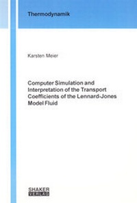 Enlarge image Cover: Computer Simulation and Interpretation of the Transport Coefficients of the Lennard-Jones Model Fluid - Shaker