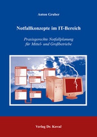 Abbildung von: Notfallkonzepte im IT-Bereich - Kovac, Dr. Verlag