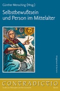 Cover: Selbstbewu&szlig;tsein und Person im Mittelalter - K&ouml;nigshausen & Neumann