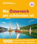 Cover: MERIAN live! Reisef&uuml;hrer Wo &Ouml;sterreich am sch&ouml;nsten ist - Merian / Holiday