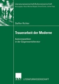 Cover: Trauerarbeit der Moderne - Deutscher Universit&auml;tsverlag