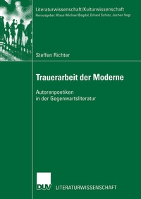 Enlarge image Cover: Trauerarbeit der Moderne - Deutscher Universitätsverlag