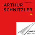 Cover: Literatur kompakt: Arthur Schnitzler - Tectum Wissenschaftsverlag