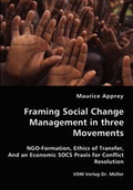 Cover: Framing Social Change Management in three Movements - VDM Verlag Dr. M&uuml;ller
