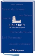 Cover: Lissabon. Eine Stadt in Biographien - Merian / Holiday