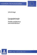 Cover: Le point noir - Peter Lang Verlag