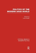 Cover: Politics of the Modern Arab World: v. 3 - Routledge