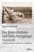Cover: Das Konzentrations- und Vernichtungslager Majdanek - K&ouml;nigshausen & Neumann