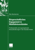 Cover: B&uuml;rgerschaftliches Engagement in Wohlfahrtsverb&auml;nden - Deutscher Universit&auml;tsverlag