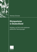 Cover: Kleinparteien in Deutschland - Deutscher Universit&auml;tsverlag