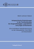 Bild: Intrapsychische Entwicklungen in der Familientherapie bei drogenabh&auml;ngigen Jugendlichen und jungen Erwachsenen - Kovac, Dr. Verlag