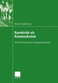 Cover: Kunstkritik als Kommunikation - Deutscher Universit&auml;tsverlag