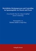 Cover: Betriebliches Rechnungswesen und Controlling im Spannungsfeld von Theorie und Praxis - Kovac, Dr. Verlag