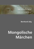 Cover: Mongolische M&auml;rchen - VDM Verlag Dr. M&uuml;ller