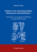 Cover: Kr&auml;uter in der deutschsprachigen Dichtung des Hochmittelalters - Kovac, Dr. Verlag