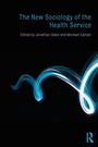 Cover: The New Sociology of the Health Service - Routledge