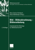 Cover: Bild - Bildwahrnehmung - Bildverarbeitung - Deutscher Universit&auml;tsverlag