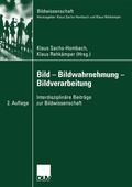 Cover: Bild - Bildwahrnehmung - Bildverarbeitung - Deutscher Universit&auml;tsverlag