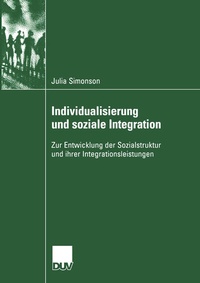 Enlarge image Cover: Individualisierung und soziale Integration - Deutscher Universitätsverlag